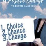 How To Make A Positve Change 2