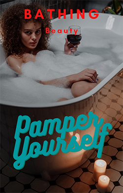 Pamper Yourself